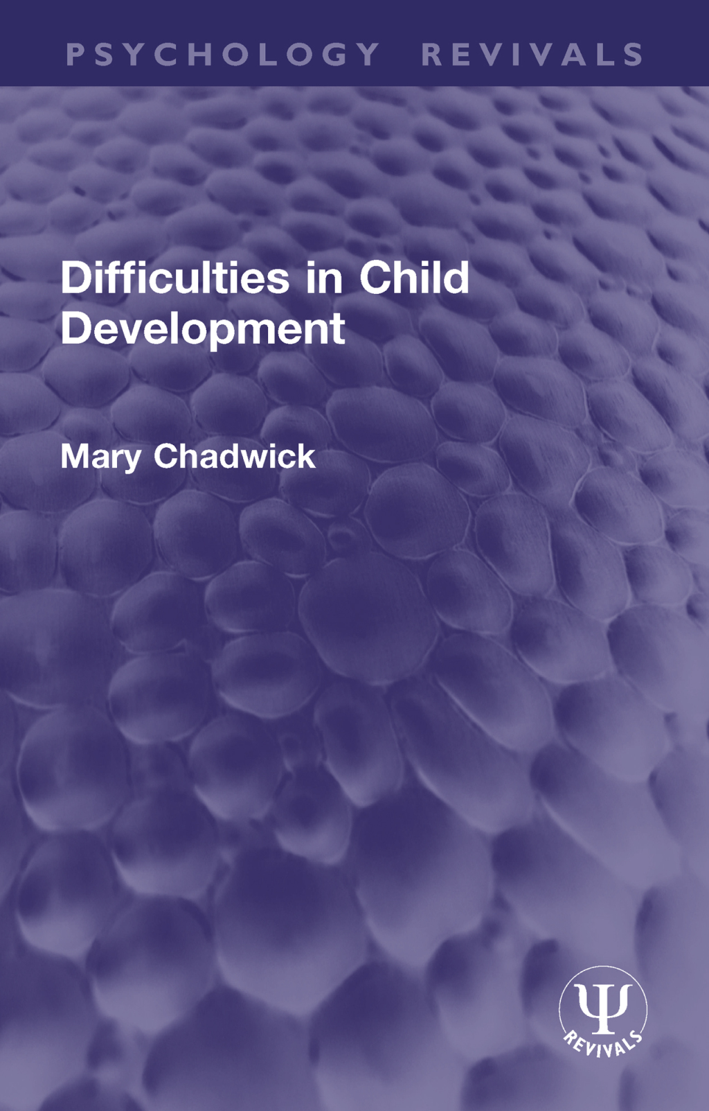 Difficulties in Child Development 1st Edition