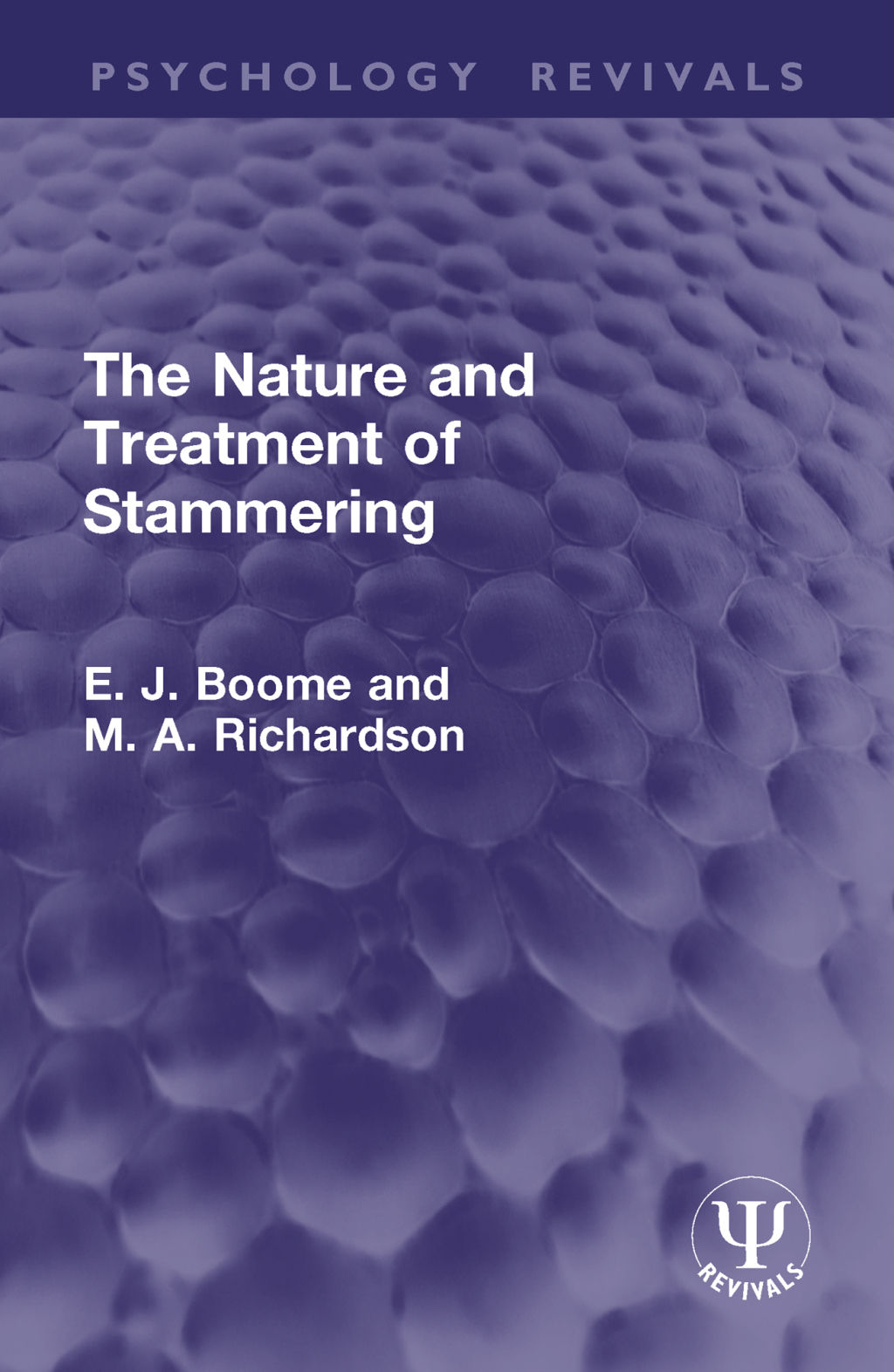 The Nature and Treatment of Stammering 1st Edition