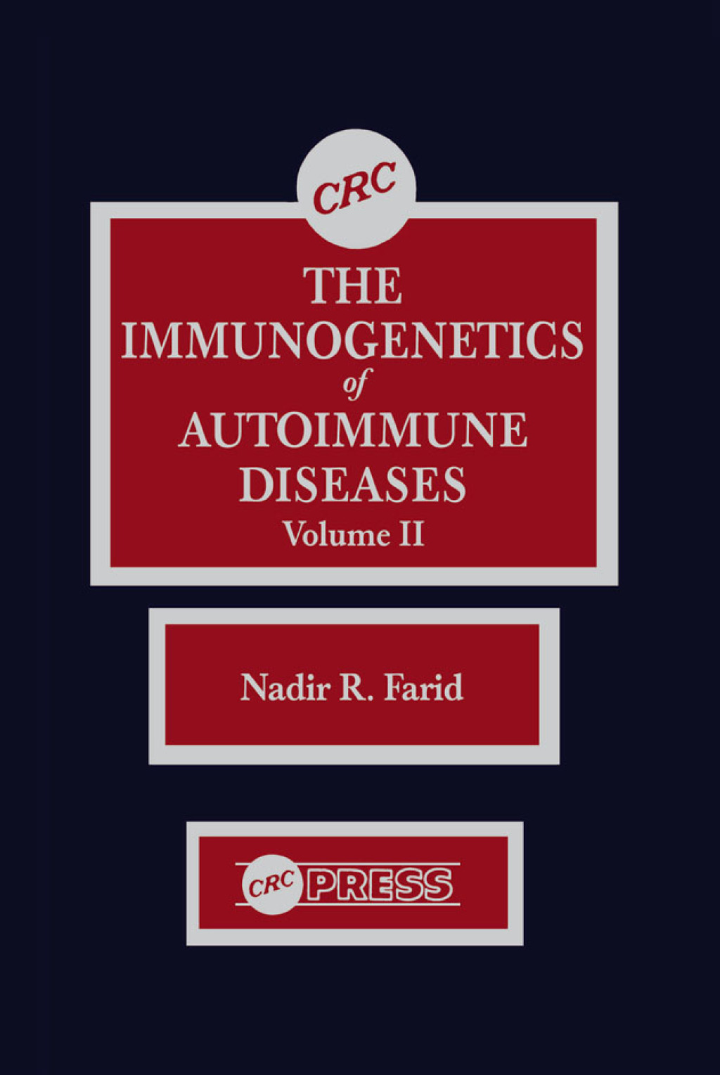 The Immunogenetics of Autoimmune Diseases, Volume II 1st Edition