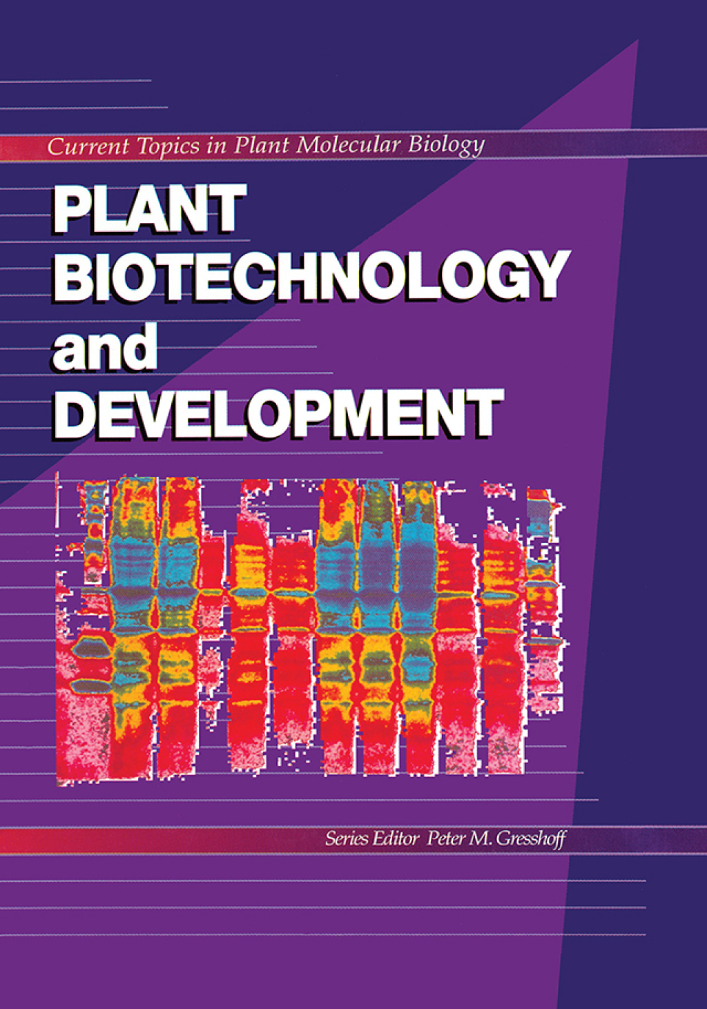 Plant Biotechnology and Development 1st Edition