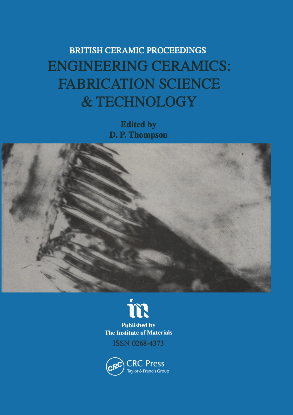 Engineering Ceramics Fabrication Science and Technology 1st Edition