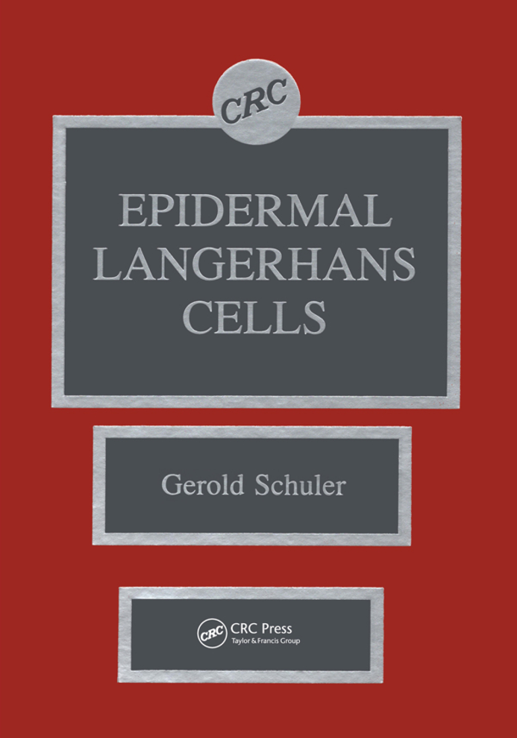 Epidermal Langerhans Cells 1st Edition