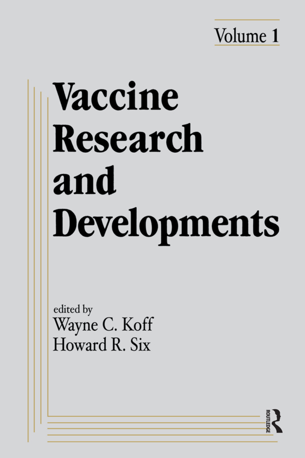 Vaccine Research and Development Volume 1: 1st Edition