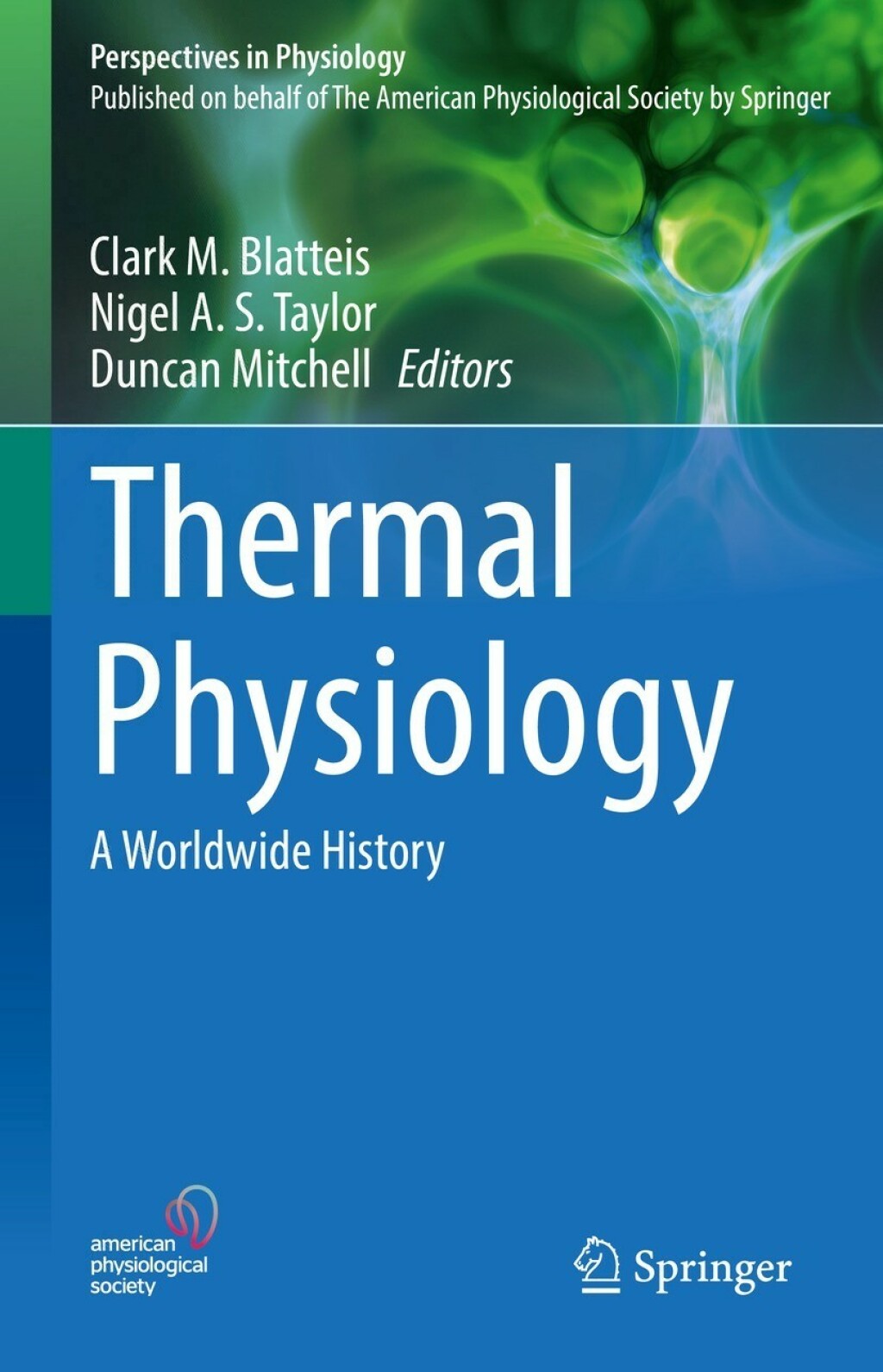 Thermal Physiology A Worldwide History 