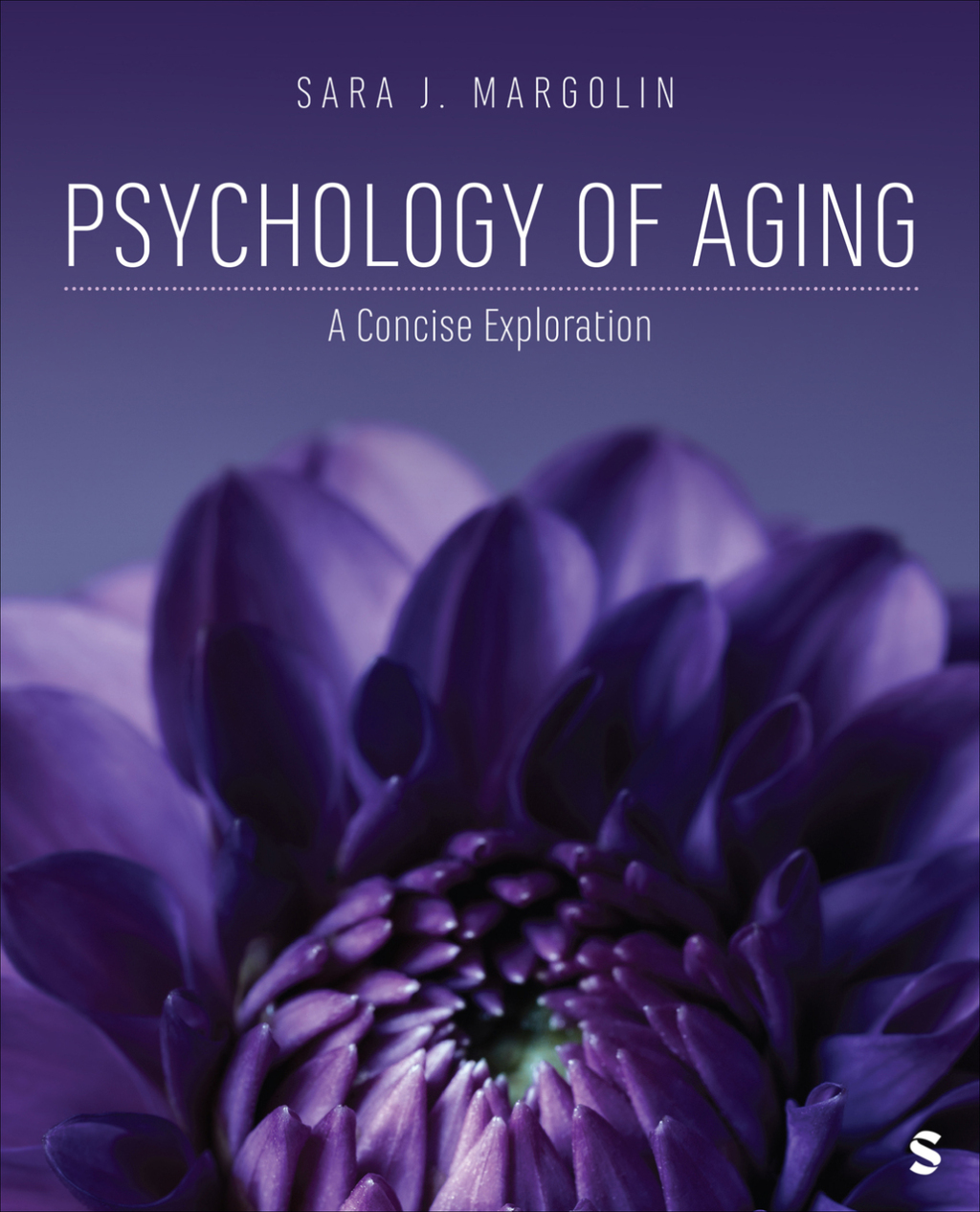 Psychology of Aging A Concise Exploration 1st Edition