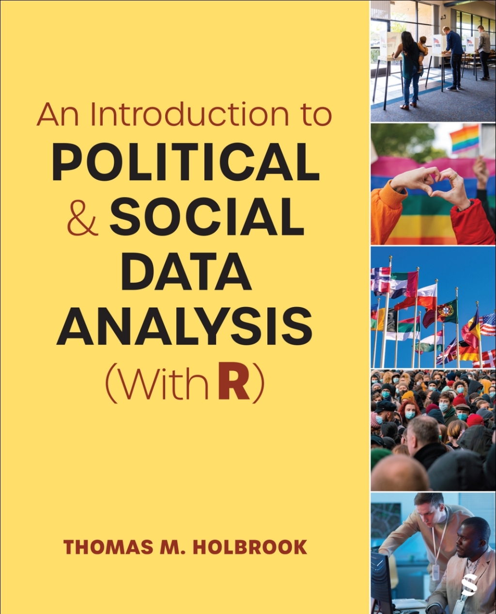 An Introduction to Political and Social Data Analysis (With R) 1st Edition