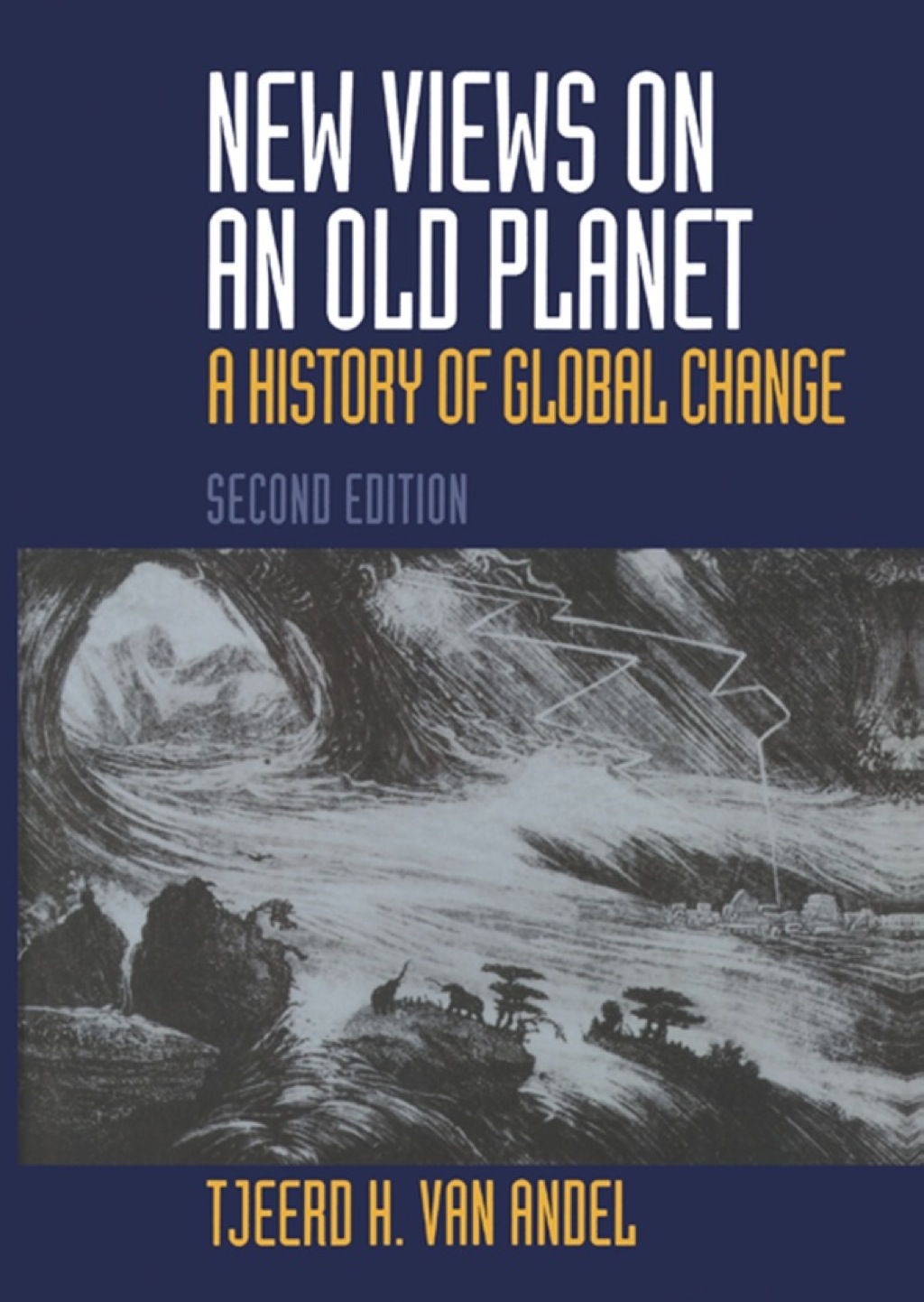 New Views on an Old Planet 2nd Edition