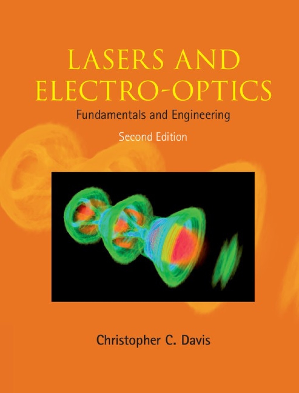 Lasers and Electro-optics Fundamentals and Engineering 2nd Edition