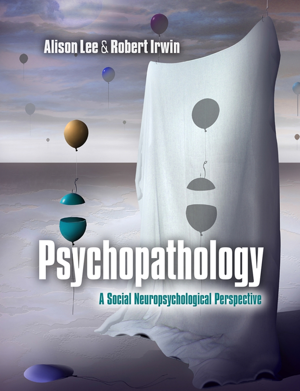 Psychopathology A Social Neuropsychological Perspective 