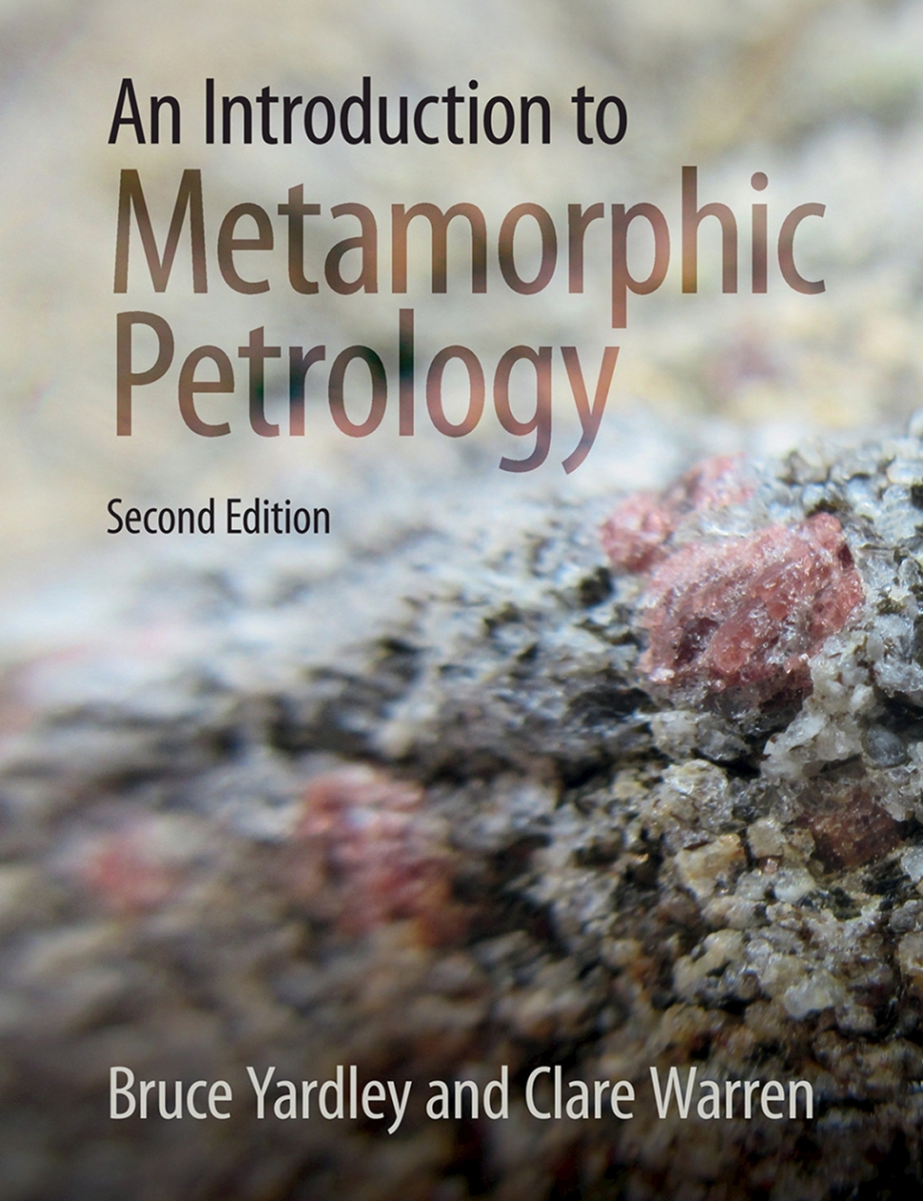 An Introduction to Metamorphic Petrology 2nd Edition