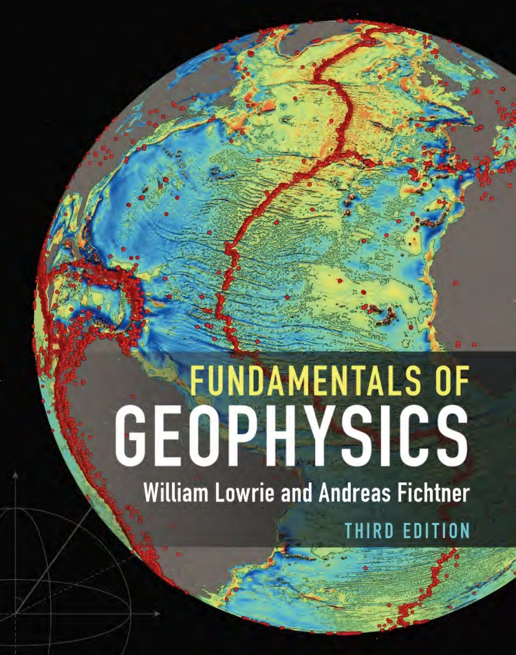 Fundamentals of Geophysics 3rd Edition