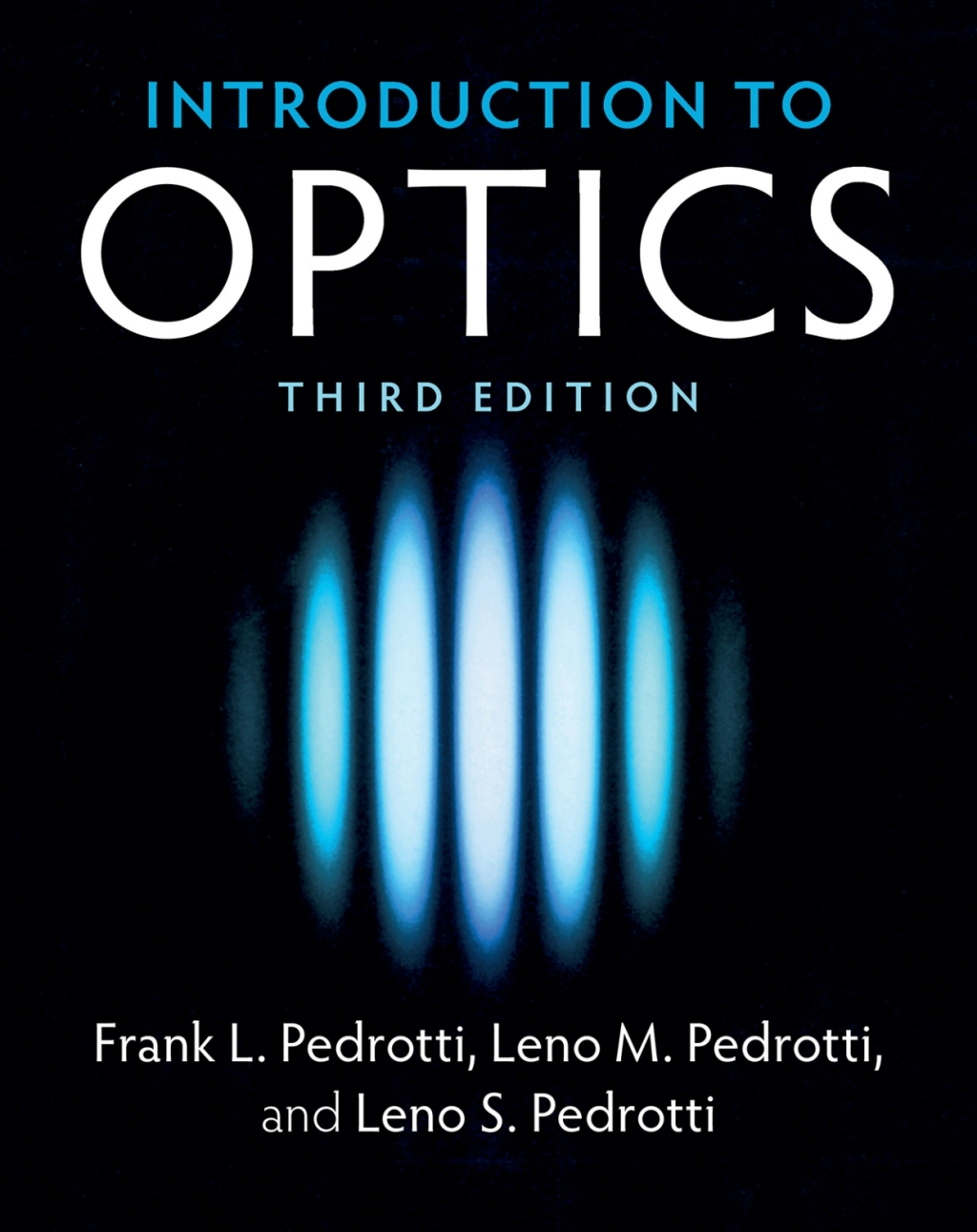 Introduction to Optics 3rd Edition