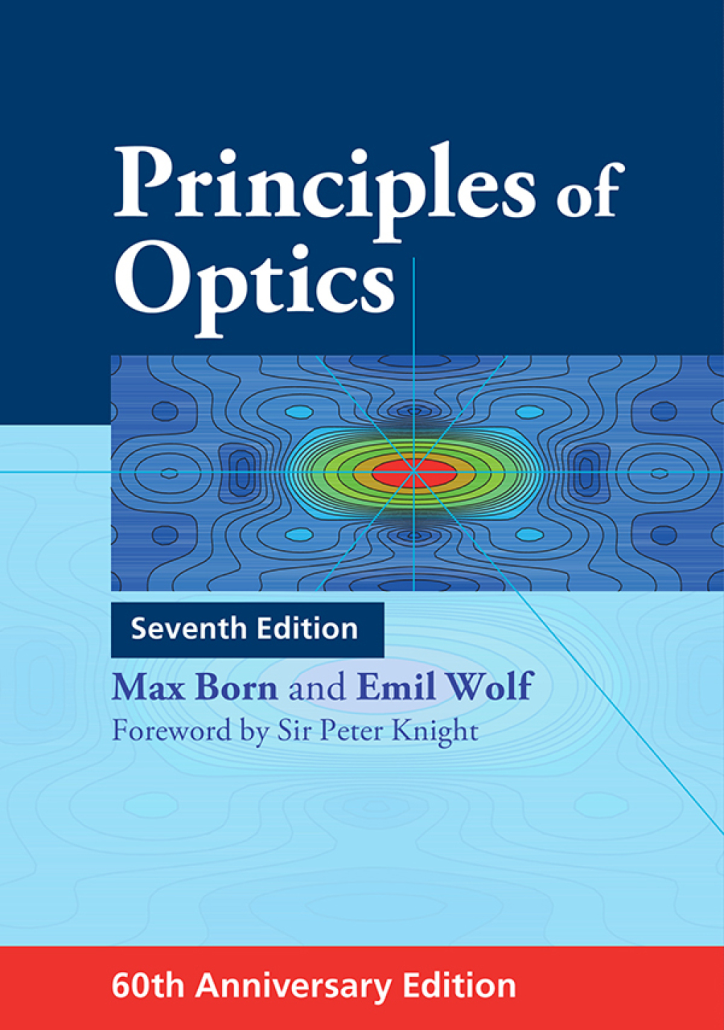 Principles of Optics 60th Anniversary Edition 7th Edition
