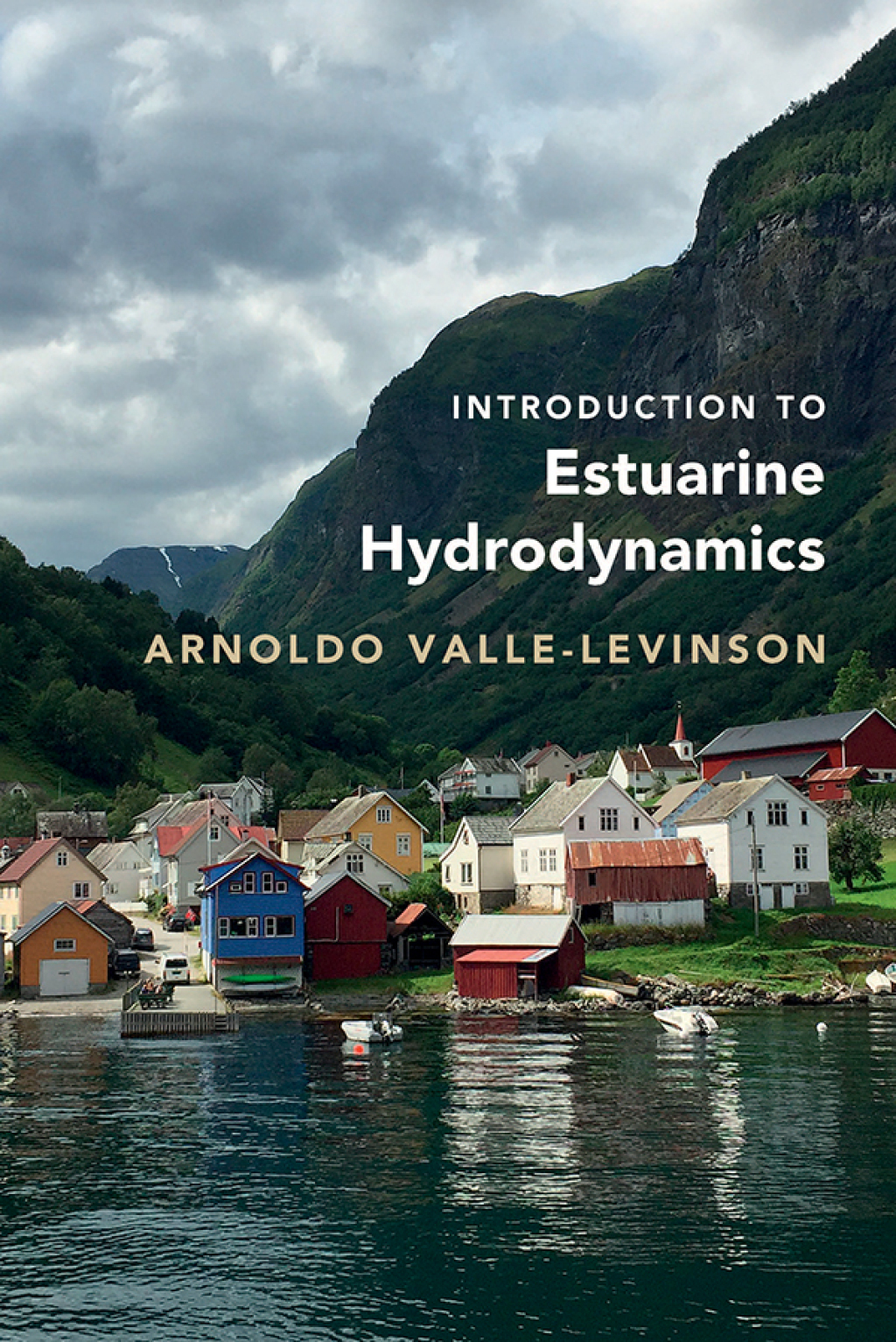 Introduction to Estuarine Hydrodynamics 