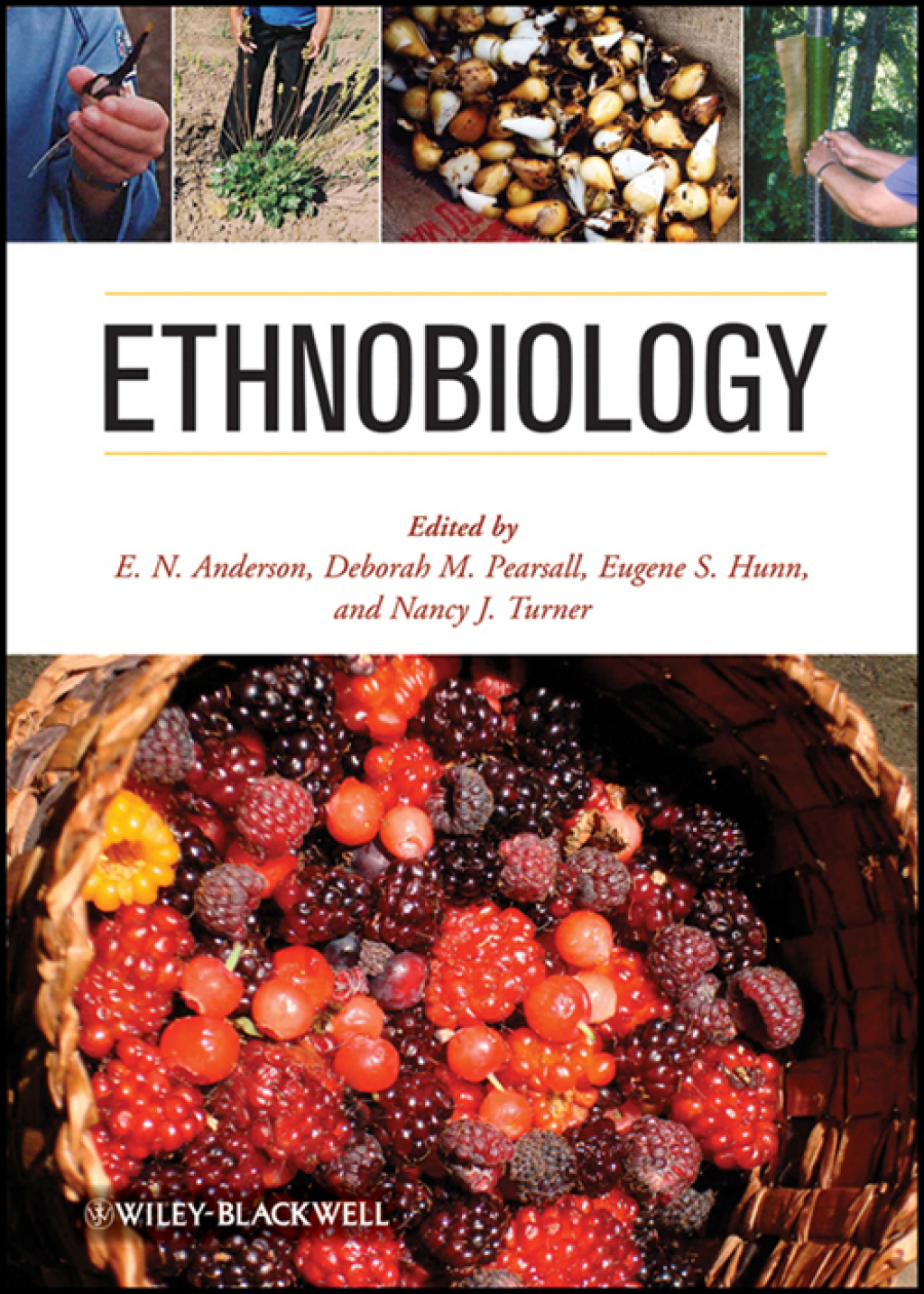 Ethnobiology 1st Edition