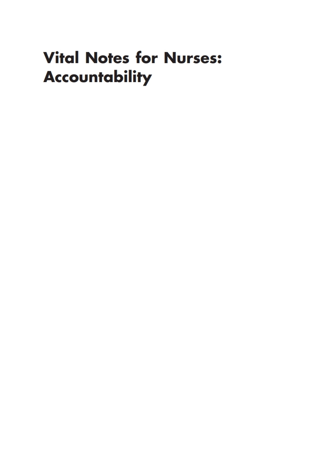 Vital Notes for Nurses: Accountability 1st Edition