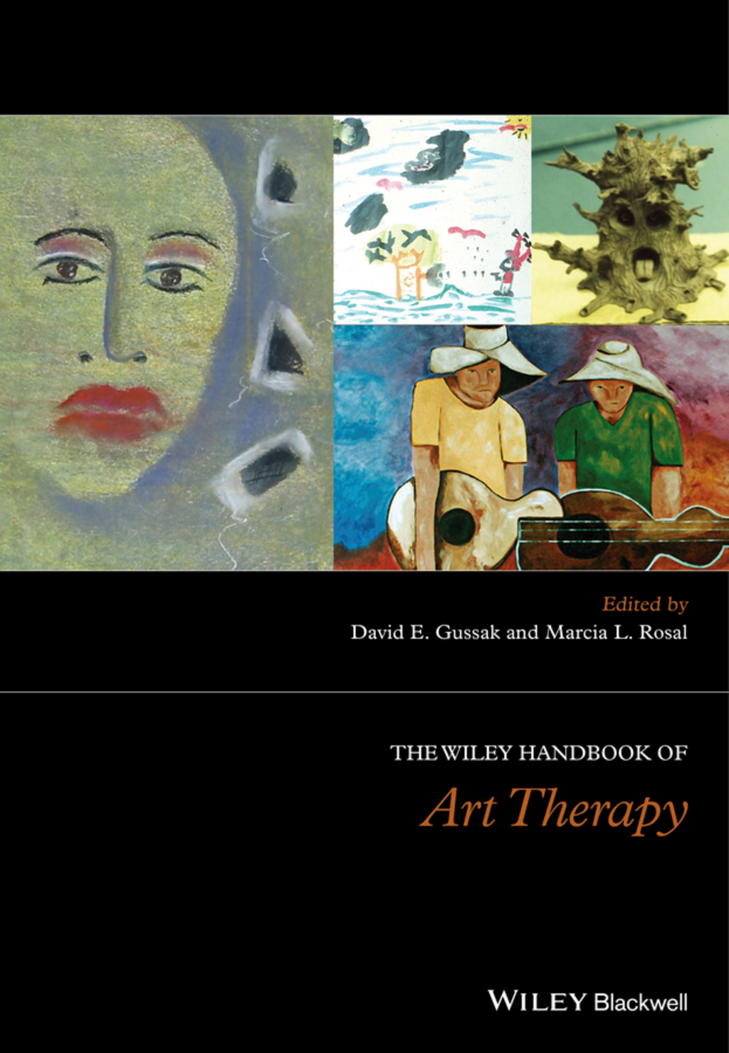 The Wiley Handbook of Art Therapy 1st Edition