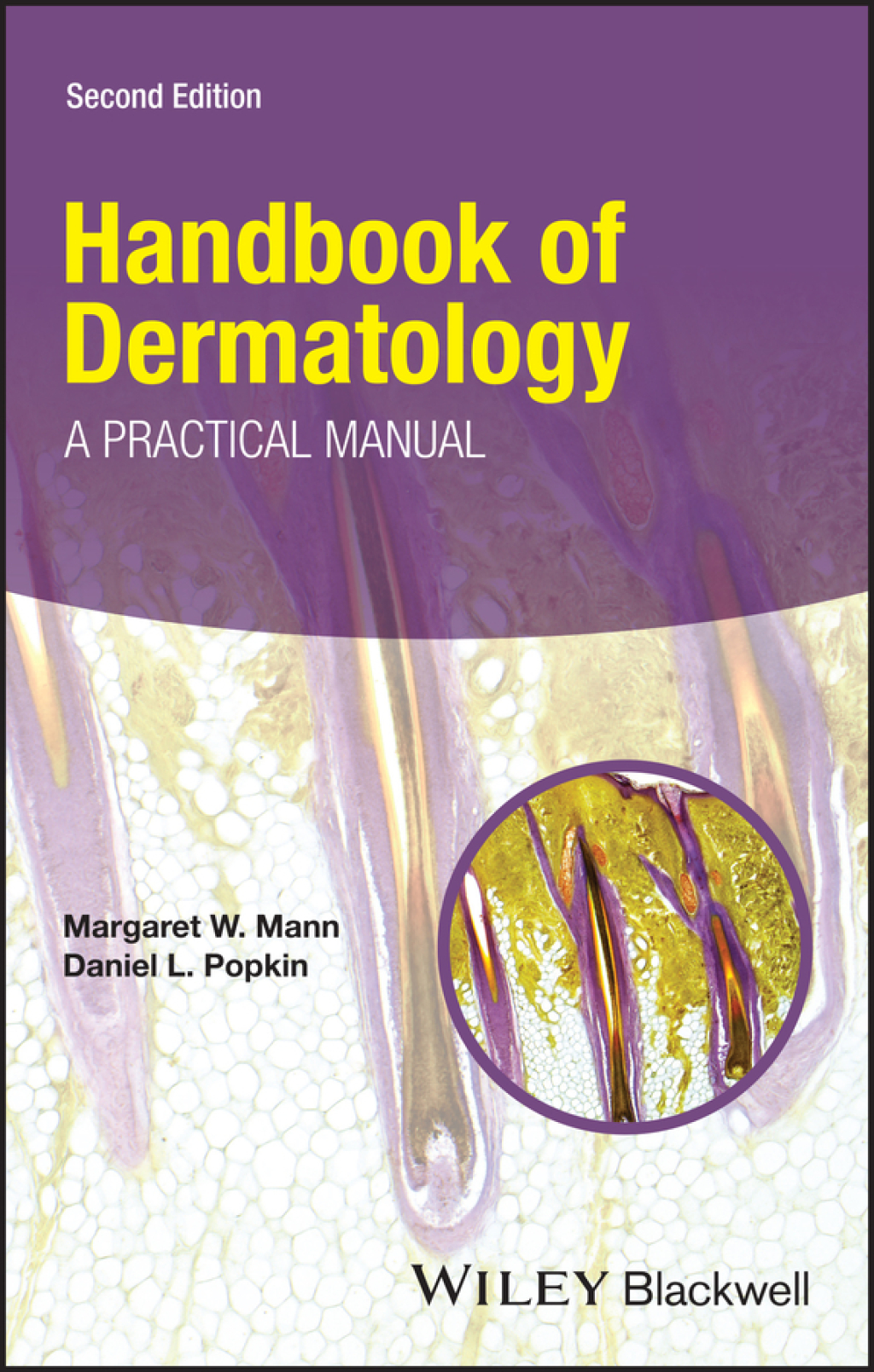 Handbook of Dermatology A Practical Manual 2nd Edition