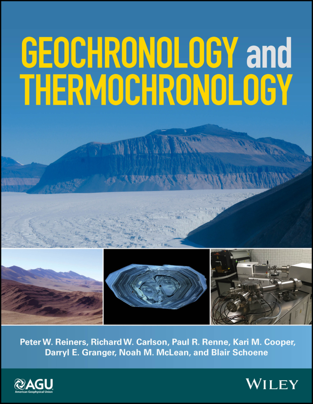 Geochronology and Thermochronology 1st Edition