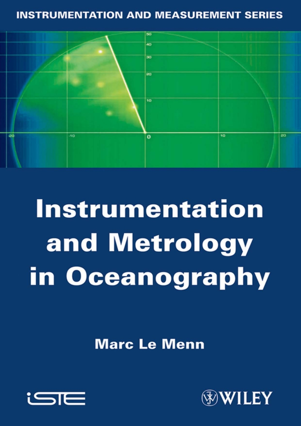 Instrumentation and Metrology in Oceanography 1st Edition