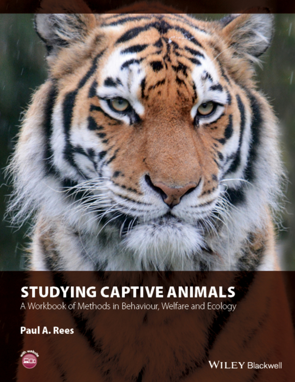 Studying Captive Animals: A Workbook of Methods in Behaviour, Welfare and Ecology 1st Edition