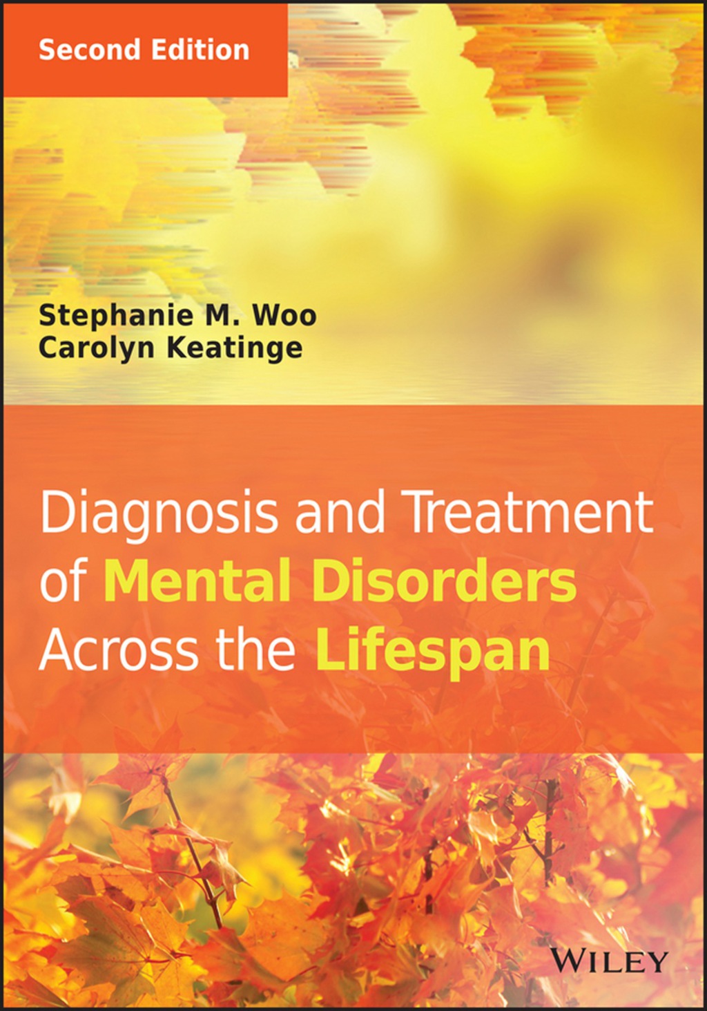 Diagnosis and Treatment of Mental Disorders Across the Lifespan 2nd Edition