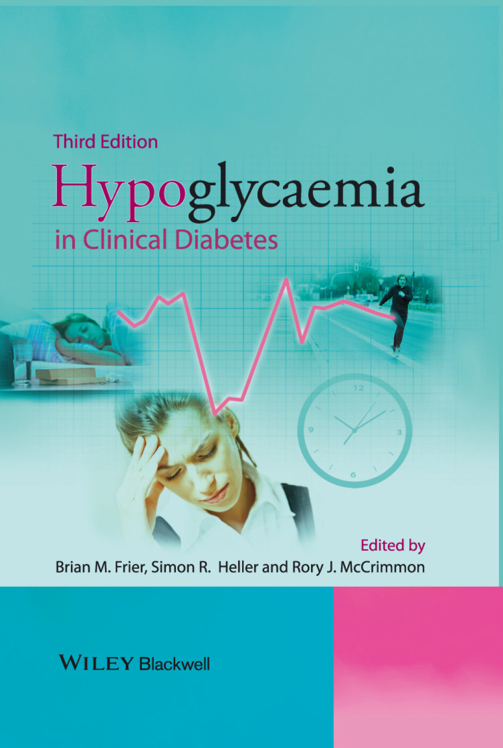 Hypoglycaemia in Clinical Diabetes 3rd Edition