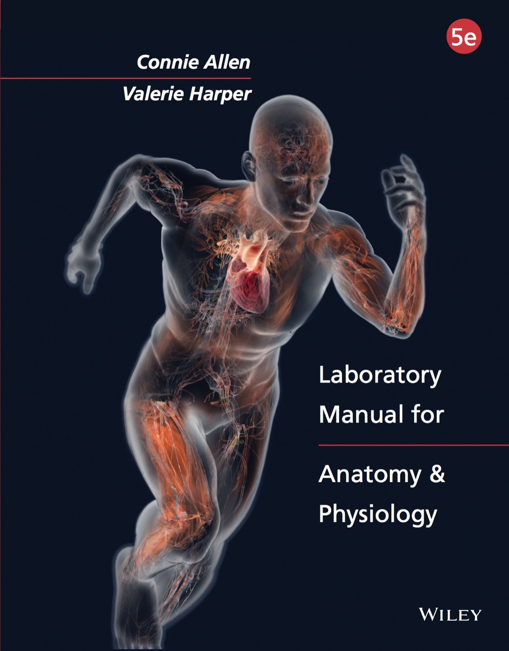 Laboratory Manual for Anatomy and Physiology 5th Edition