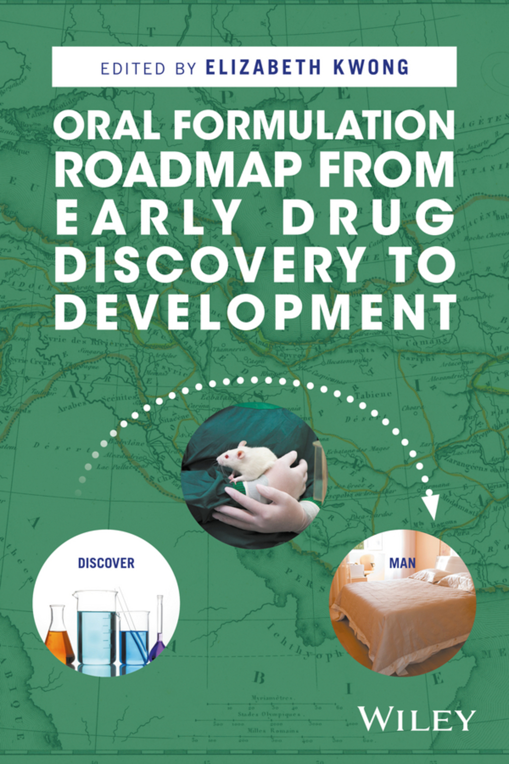 Oral Formulation Roadmap from Early Drug Discovery to Development 1st Edition