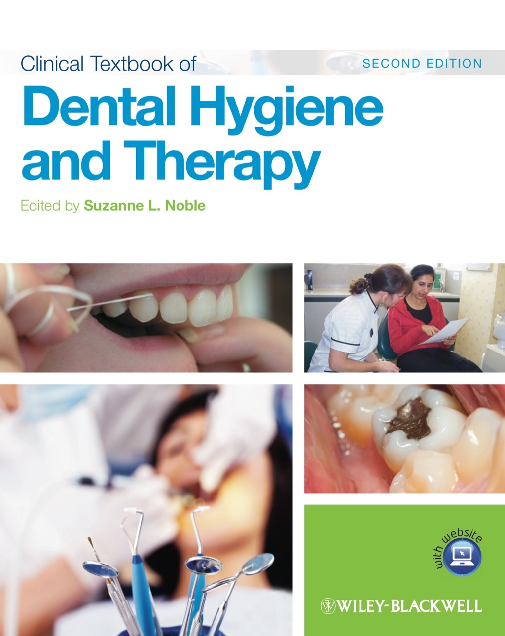 Clinical Textbook of Dental Hygiene and Therapy 2nd Edition