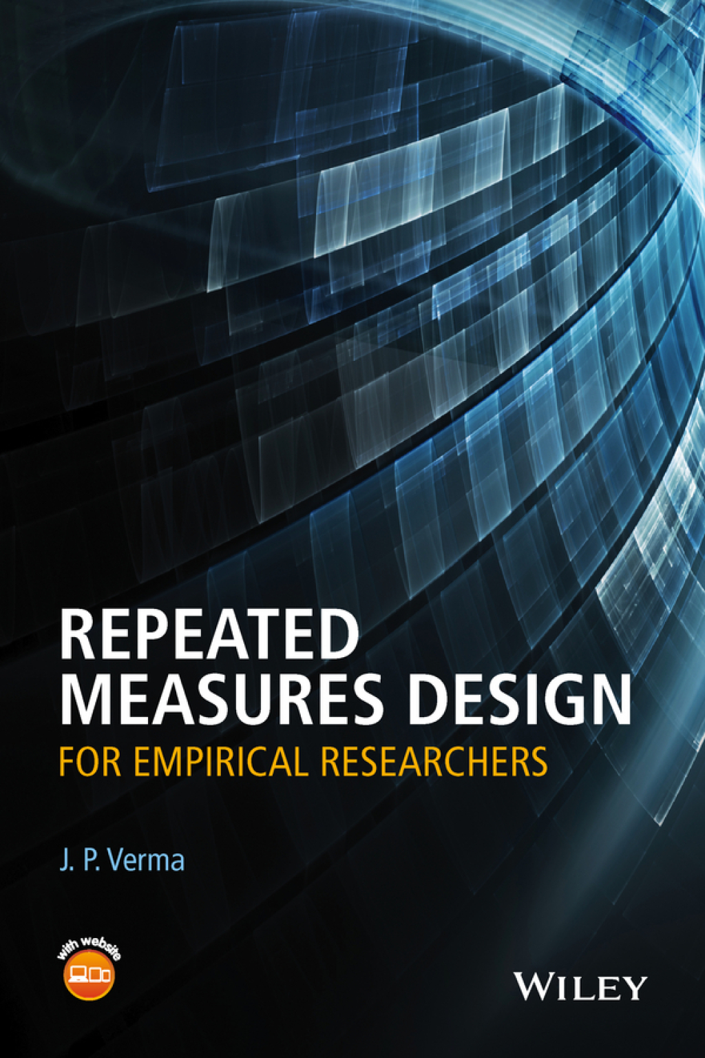 Repeated Measures Design for Empirical Researchers 1st Edition