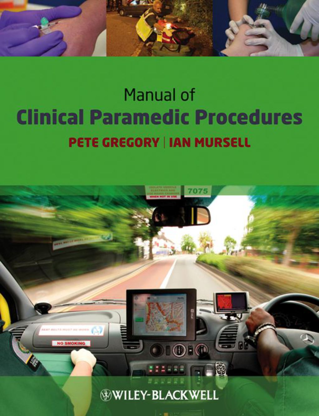 Manual of Clinical Paramedic Procedures 1st Edition