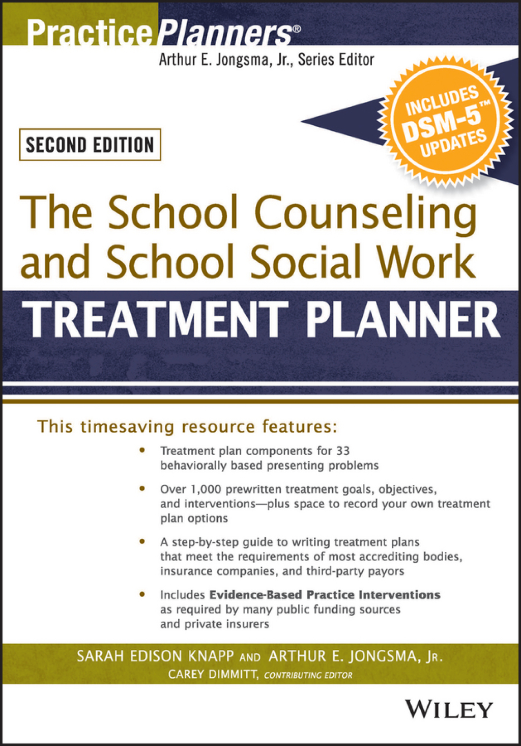 The School Counseling and School Social Work Treatment Planner, with DSM-5 Updates 2nd Edition