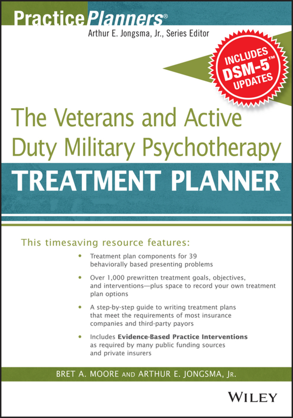 The Veterans and Active Duty Military Psychotherapy Treatment Planner, with DSM-5 Updates 1st Edition