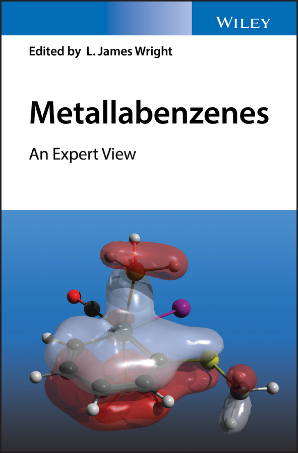 Metallabenzenes An Expert View 1st Edition
