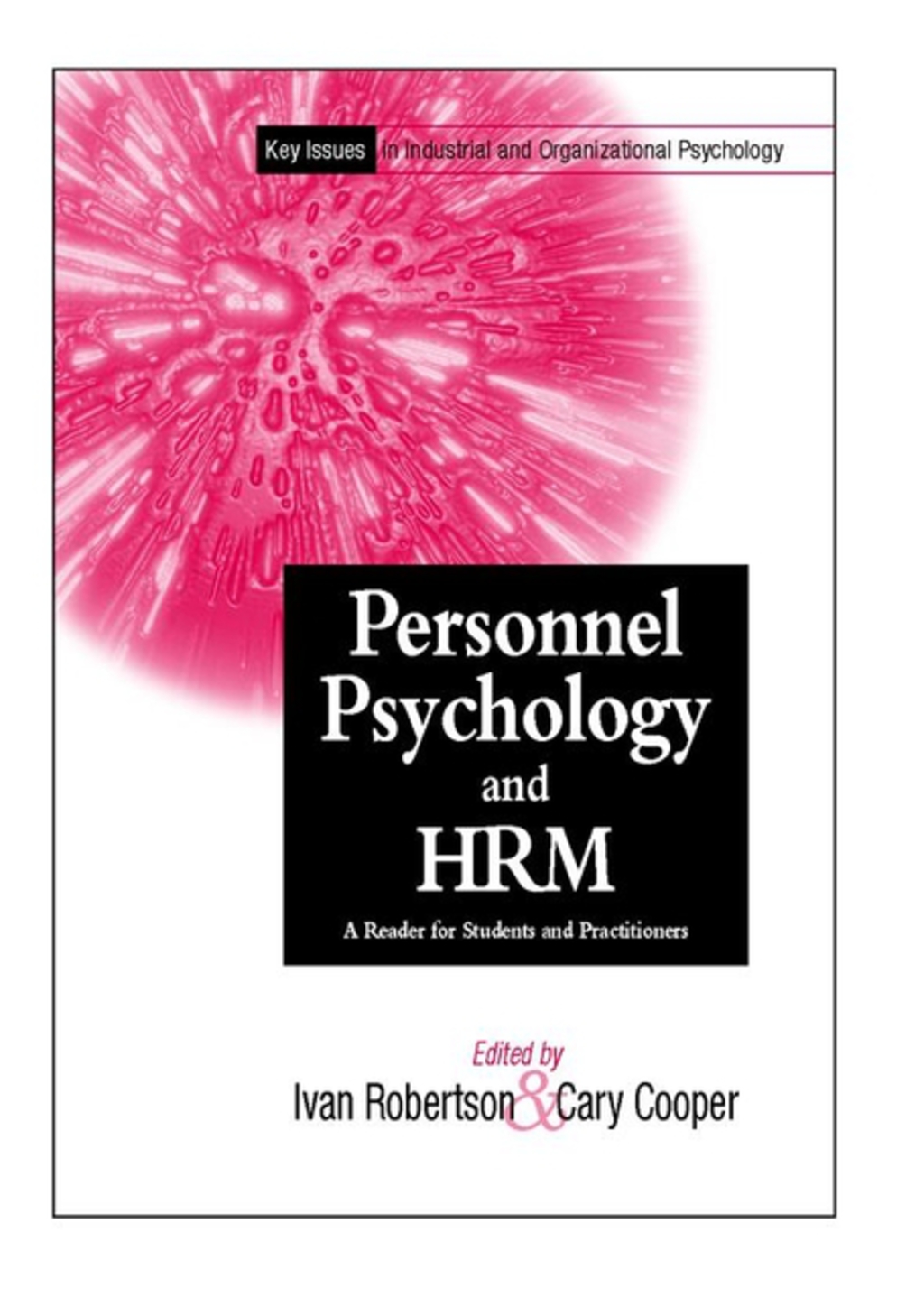 Personnel Psychology & HRM - A Reader for Students & Practioners 1st Edition