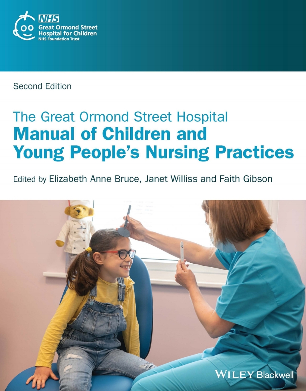 The Great Ormond Street Hospital Manual of Children and Young People's Nursing Practices 2nd Edition