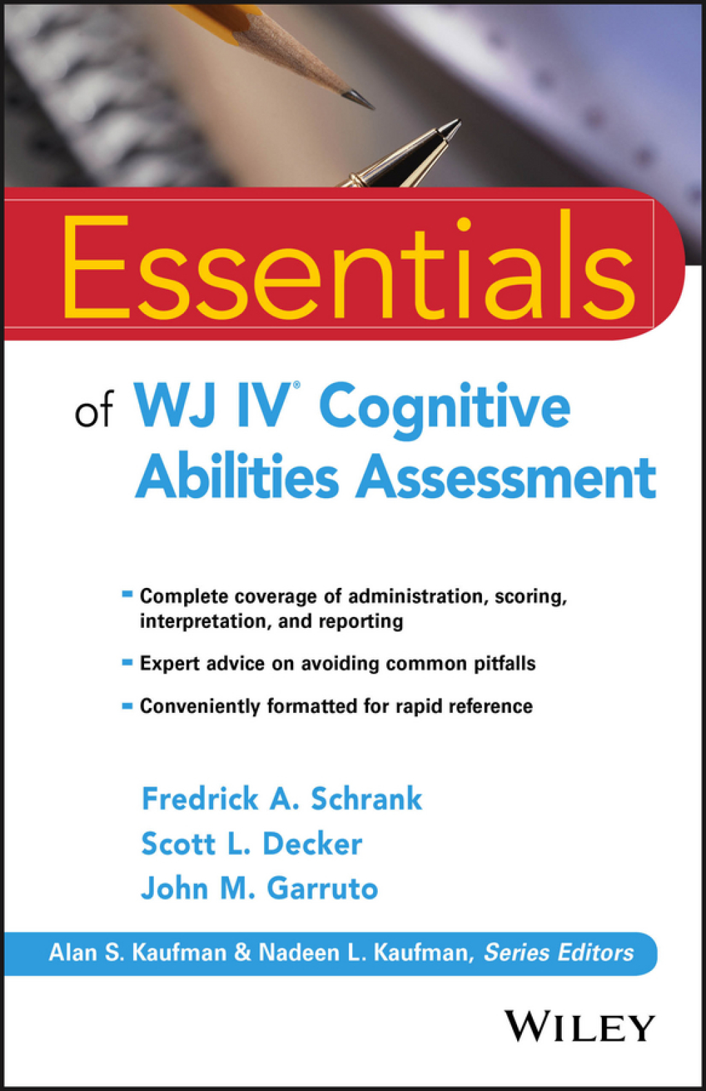 Essentials of WJ IV Cognitive Abilities Assessment 1st Edition