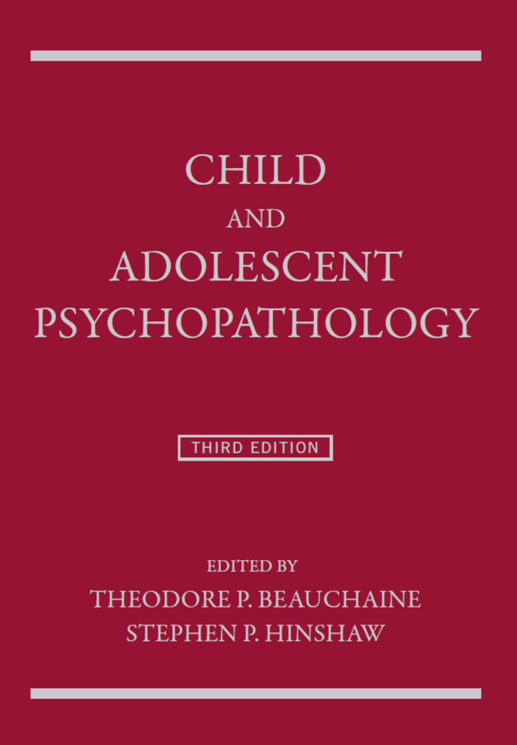 Child and Adolescent Psychopathology 3rd Edition