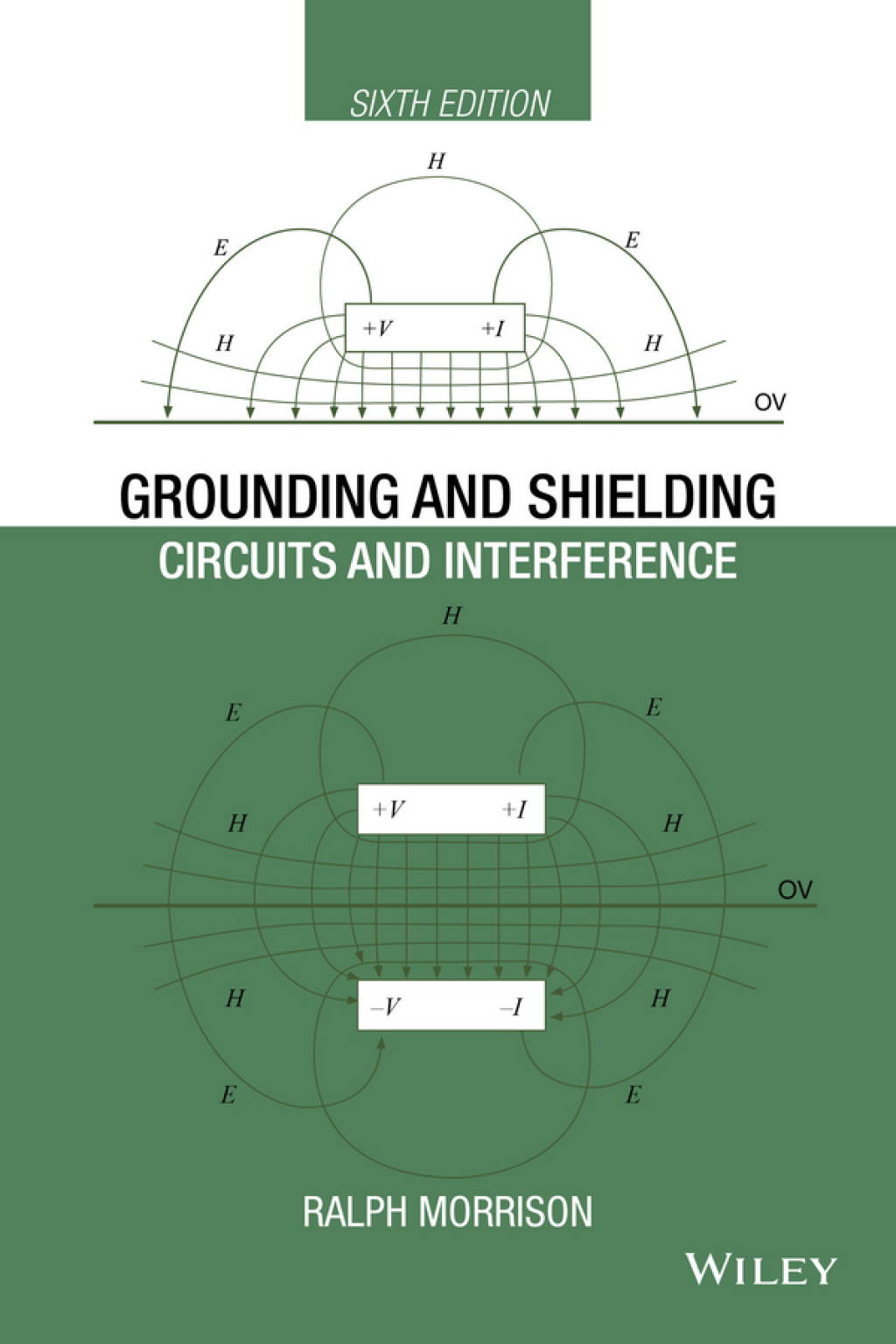 Grounding and Shielding Circuits and Interference 6th Edition