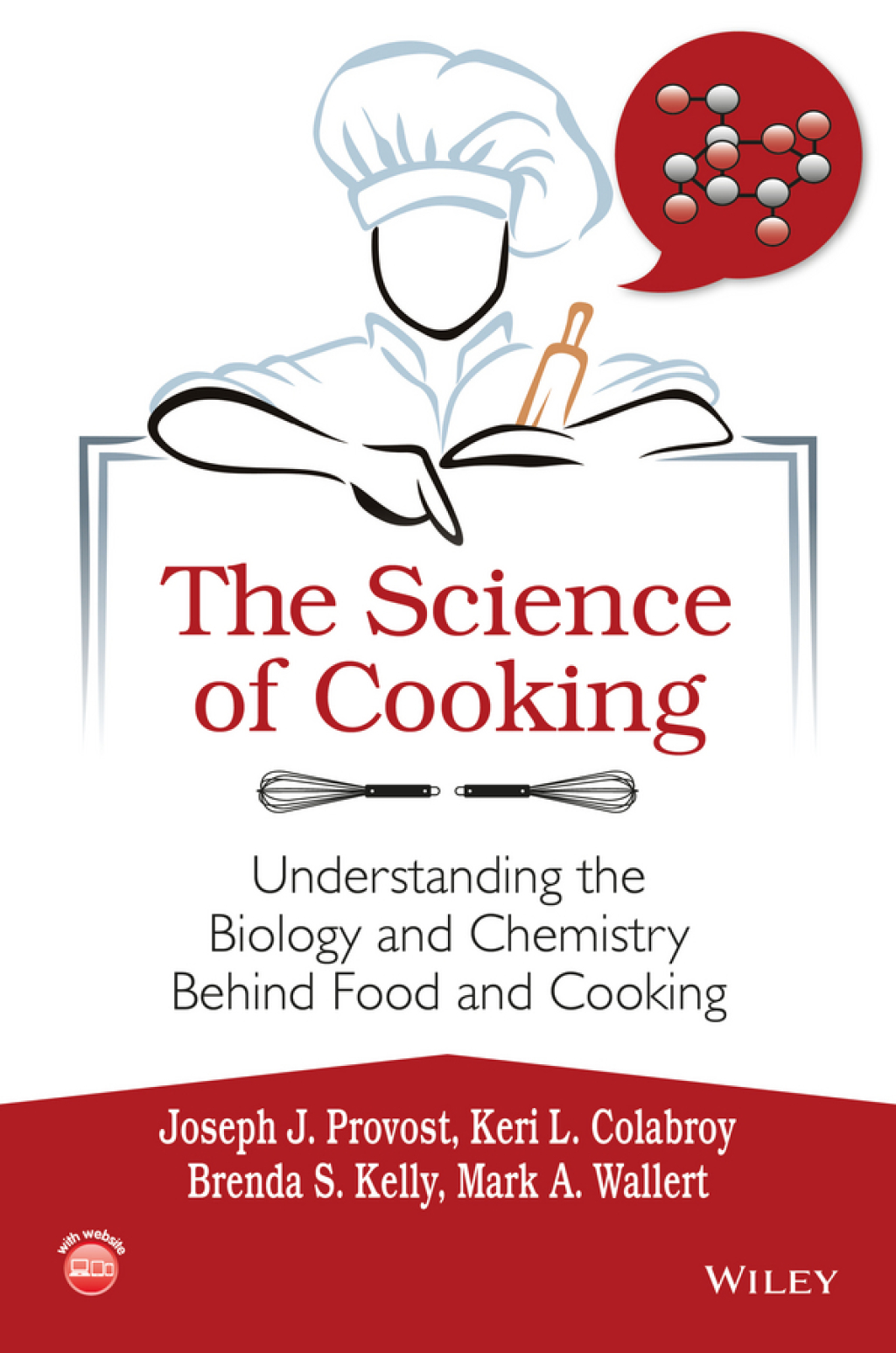The Science of Cooking Understanding the Biology and Chemistry Behind Food and Cooking 1st Edition