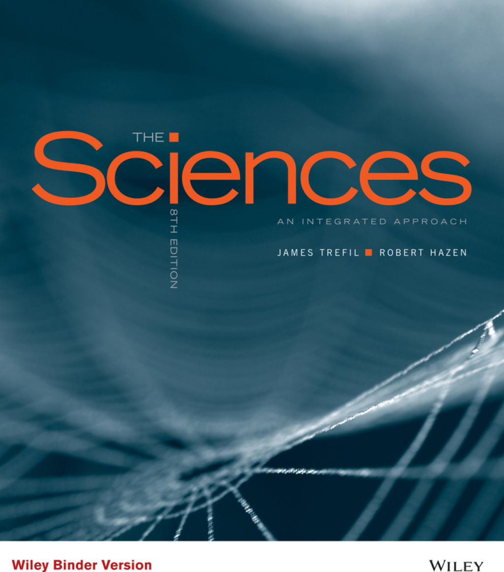 The Sciences: An Integrated Approach 8th Edition