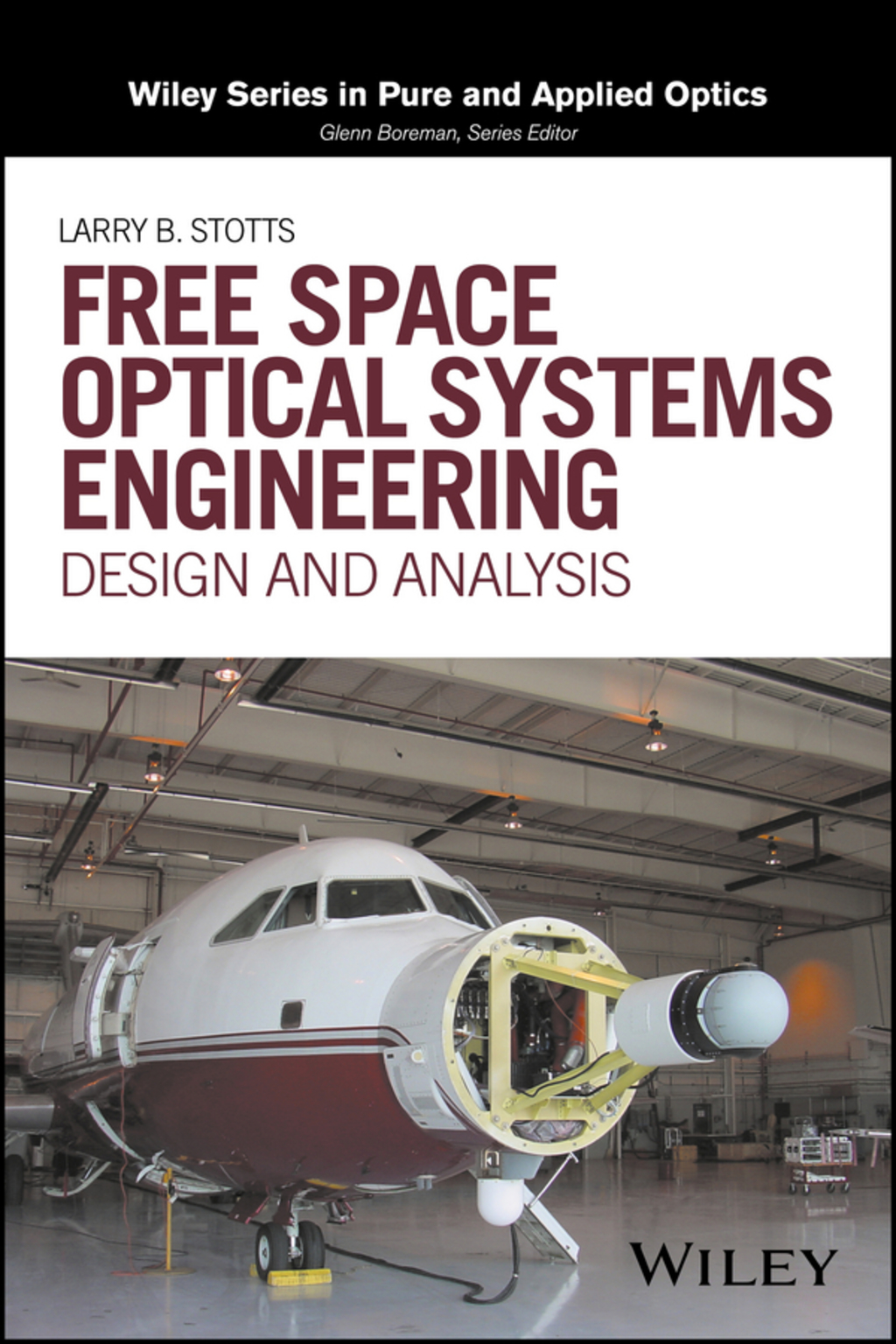 Free Space Optical Systems Engineering: Design and Analysis 1st Edition