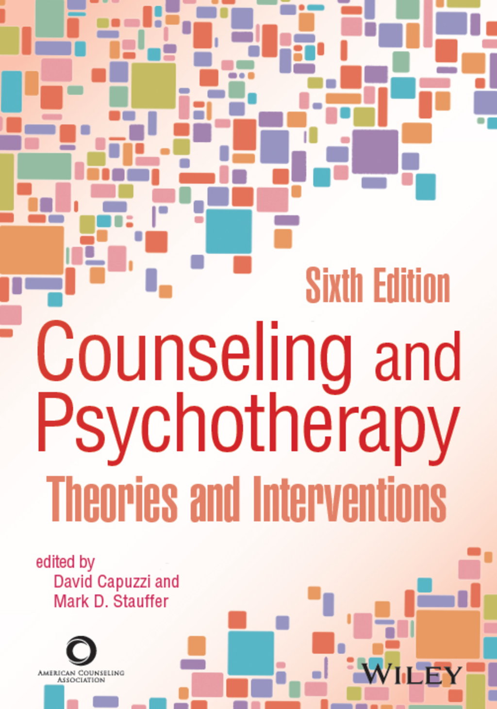 Counseling and Psychotherapy: Theories and Interventions 6th Edition
