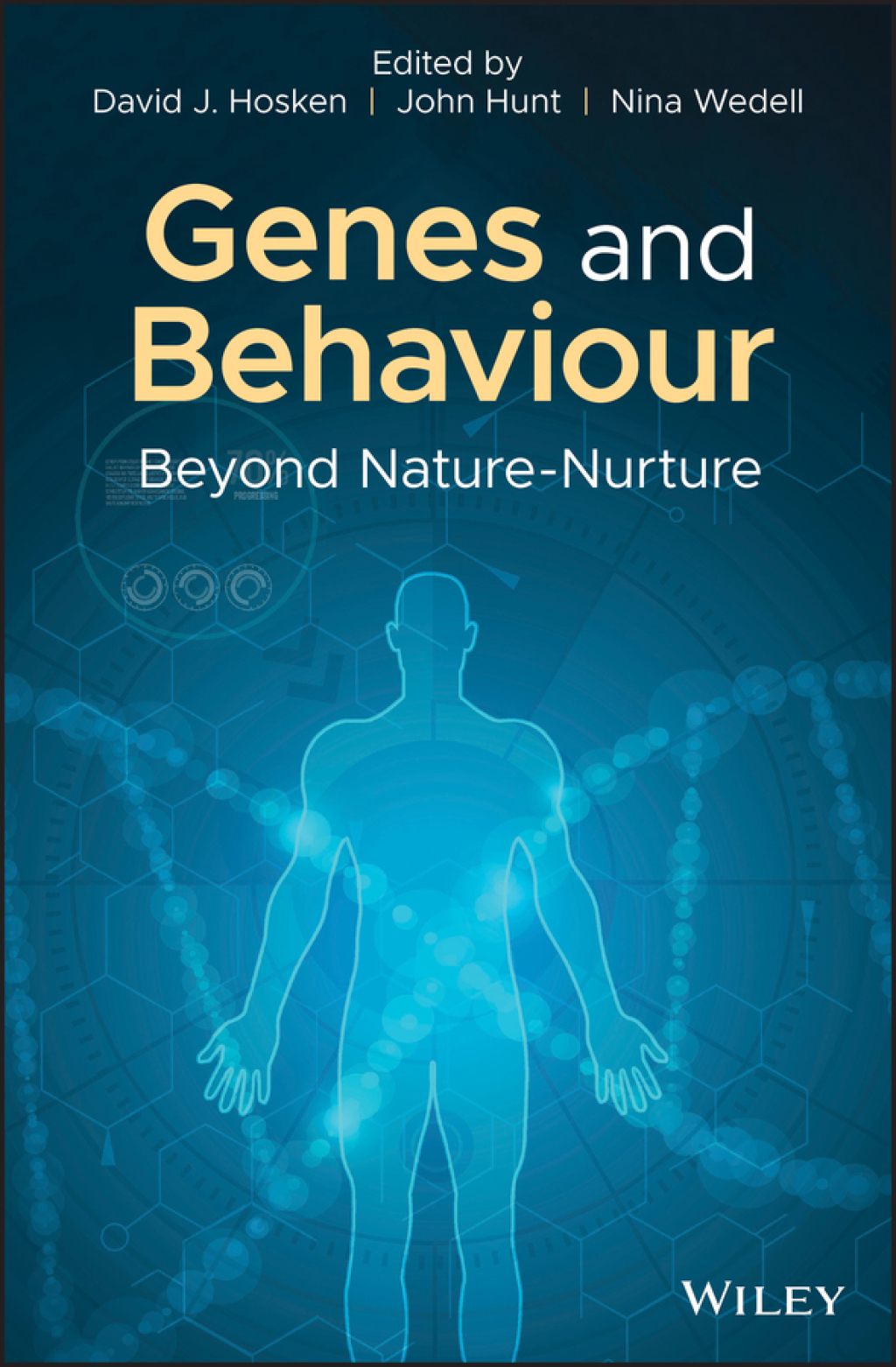 Genes and Behaviour Beyond Nature-Nurture 1st Edition