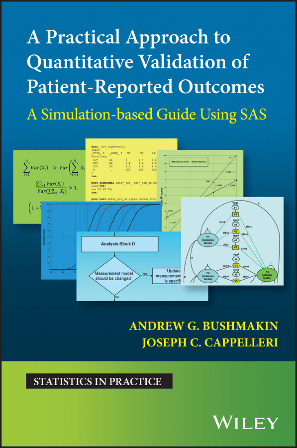 A Practical Approach to Quantitative Validation of Patient-Reported Outcomes A Simulation-based Guide Using SAS 1st Edition