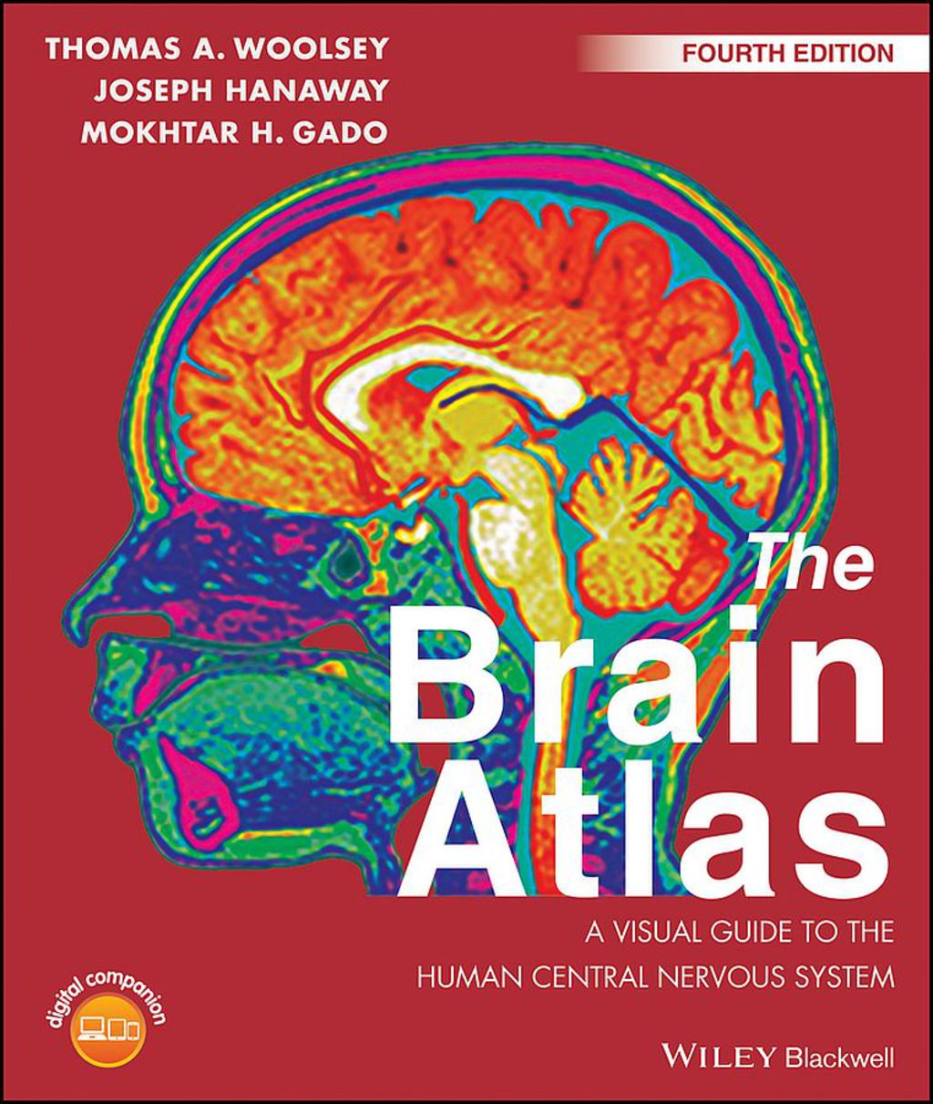 The Brain Atlas: A Visual Guide to the Human Central Nervous System 4th Edition