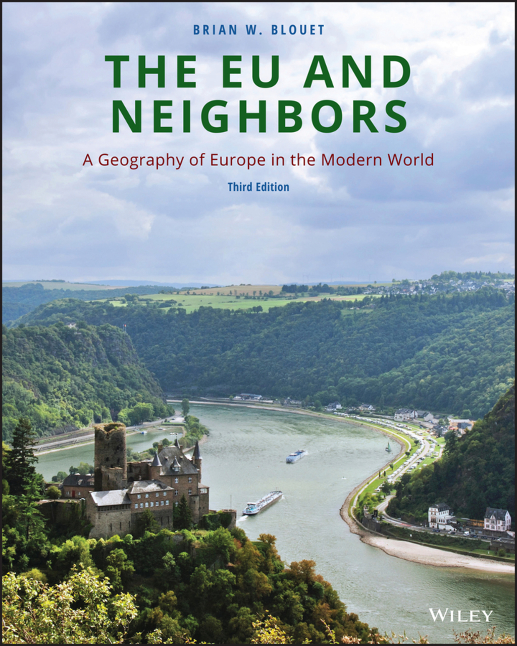 The EU and Neighbors: A Geography of Europe in the Modern World 3rd Edition