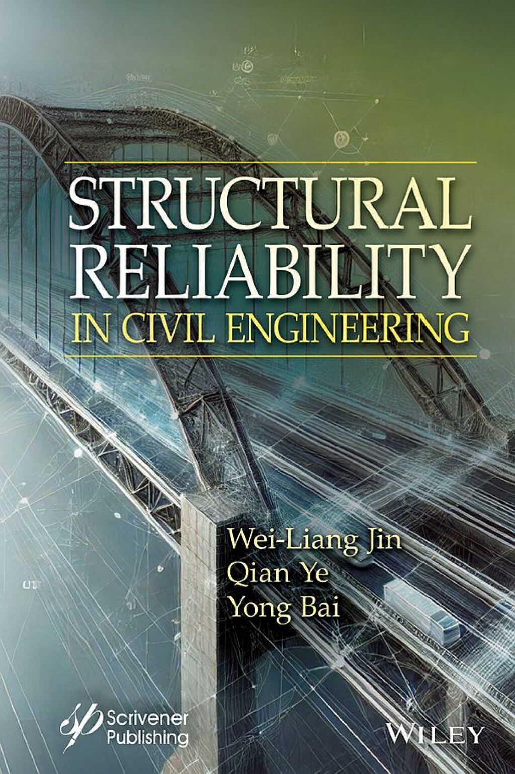 Structural Reliability in Civil Engineering 1st Edition