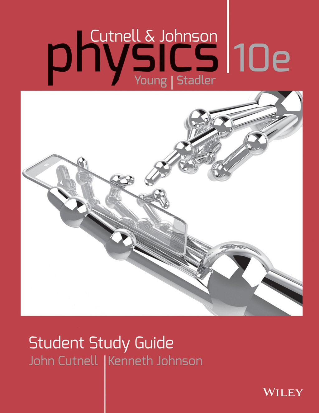 Student Study Guide to accompany Physics 10th Edition